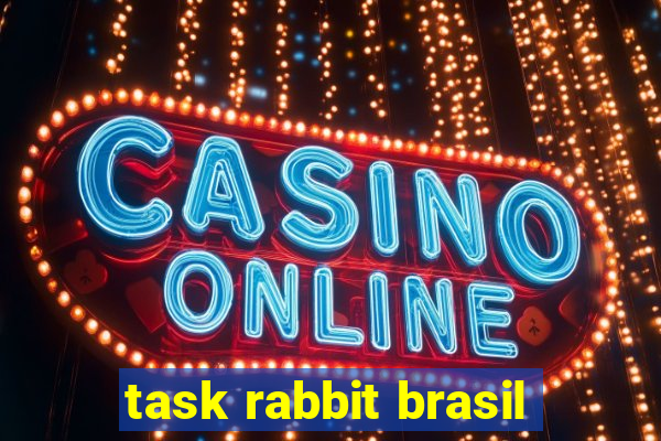 task rabbit brasil